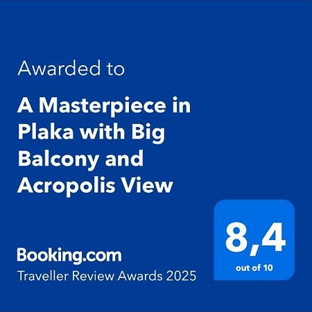A Masterpiece In Plaka With Big Balcony And Acropolis View Apartment Athens Exterior photo
